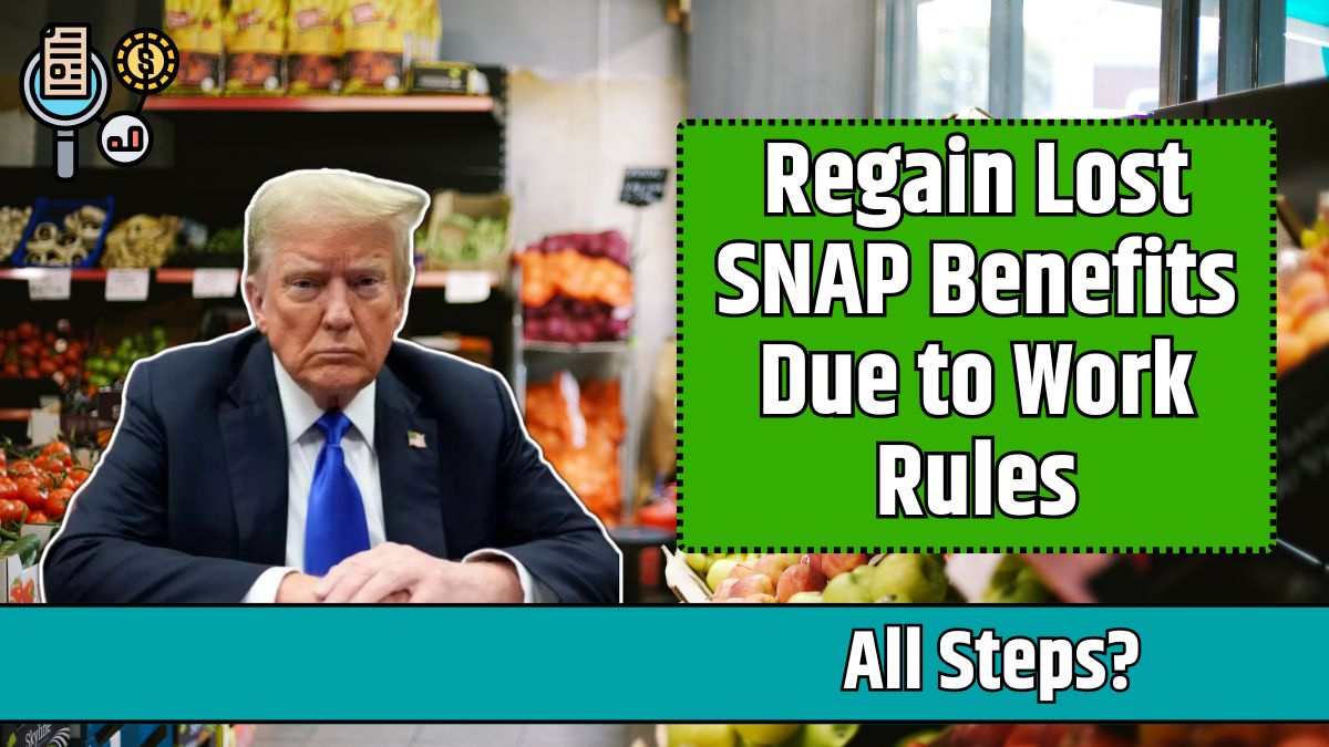 Regain Lost SNAP Benefits Due to Work Rules