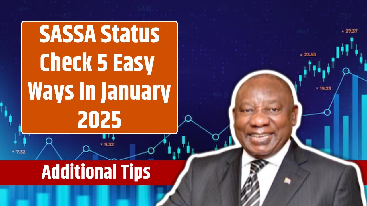 SASSA Status Check 5 Easy Ways In January 2025