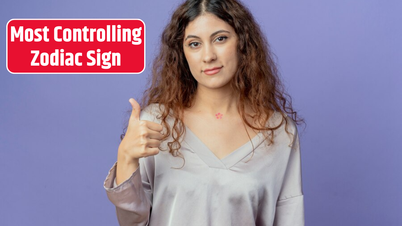 Top 5 Most Controlling Zodiac Sign
